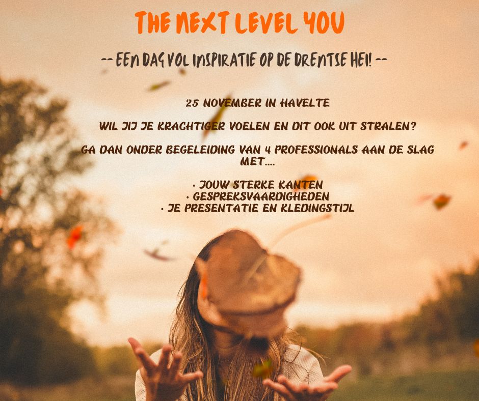 WORKSHOP: The Next Level You - evenement | Ontdek Meppel | Weet wat er speelt. 