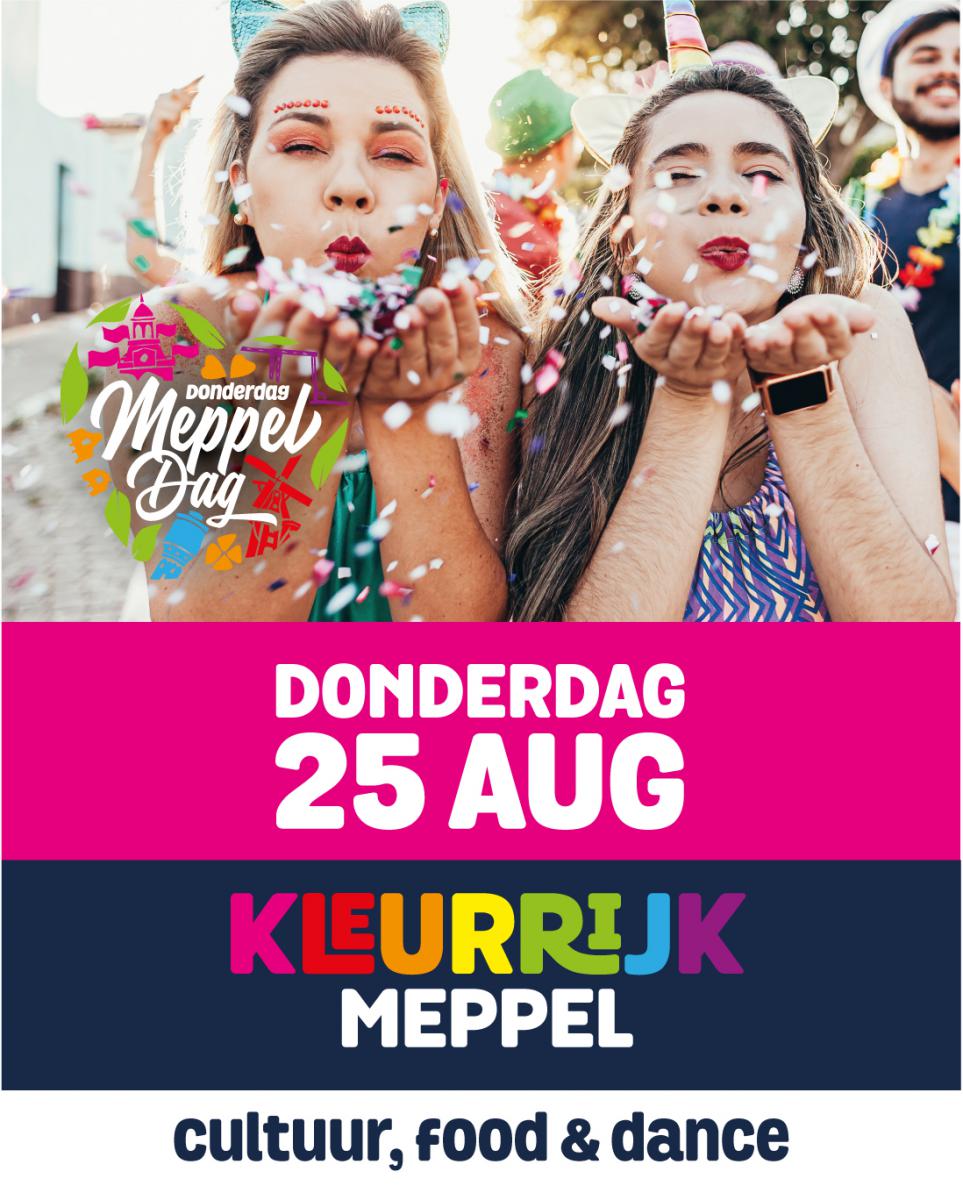 DONDERDAG MEPPELDAG: Kleurrijk Meppel - evenement | Ontdek Meppel | Weet wat er speelt. 